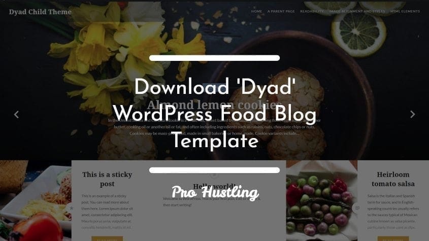 Dyad WordPress Child Theme for Food Bloggers with one click instant setup feature