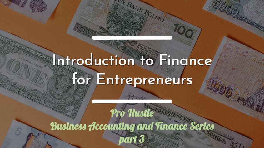 Basic Finance Concepts Every Entrepreneur Should Know