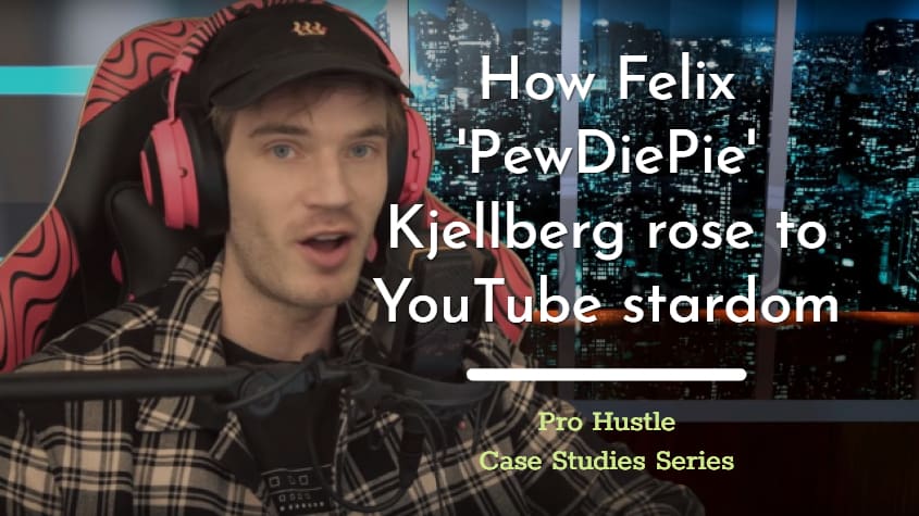 Case Study on PewDiePie